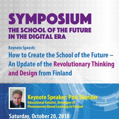  Symposium – The School of the Future in the Digital Era on October 20, 2018 (By invitation only)