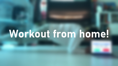 Stay In & Flourish – Workout from Home